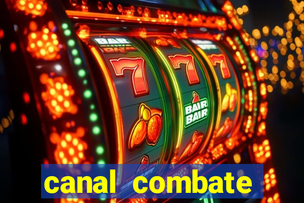 canal combate online multicanais